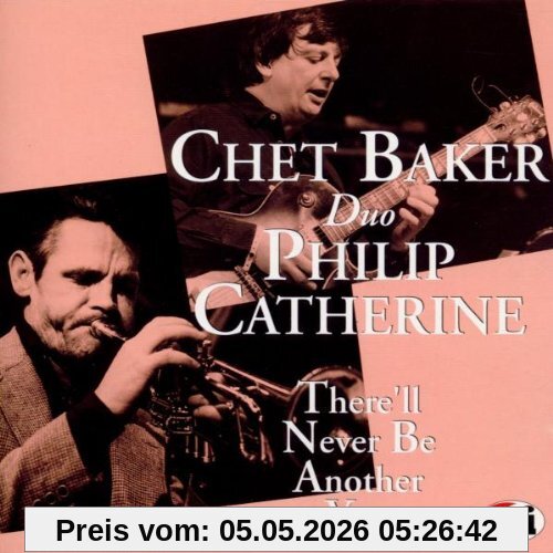 Chet Baker There'll Never Be Another You