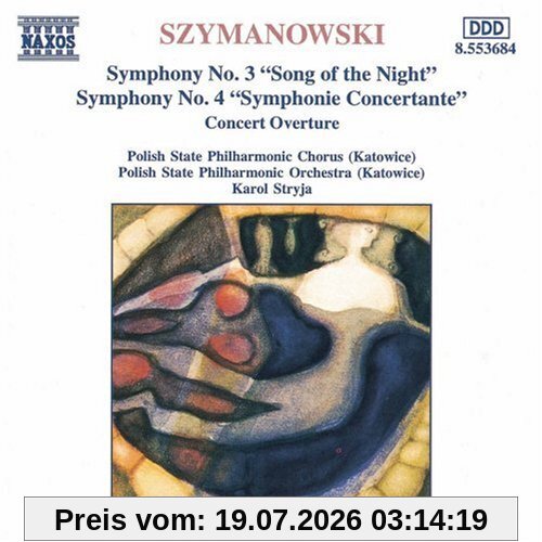 Szymanowski Sinfonien 3 Und 4 Stryja