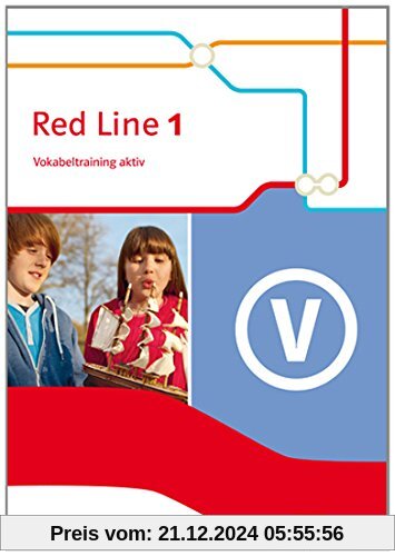 Red Line / Vokabeltraining aktiv: Ausgabe 2014