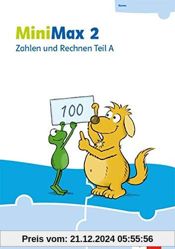 MiniMax 2: Zahlen und Rechnen Teil A - Verbrauchsmaterial Klasse 2 (MiniMax. Ausgabe ab 2019)