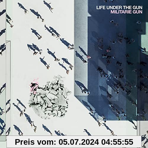 Life Under the Gun