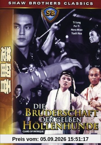 Die Bruderschaft der gelben Höllenhunde