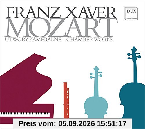 F.X. Mozart: Kammermusik