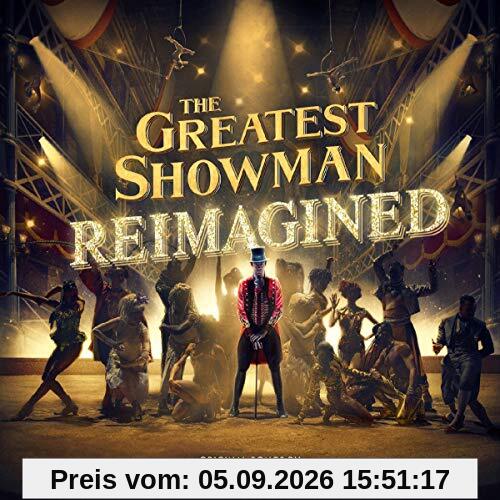 The Greatest Showman: Reimagined