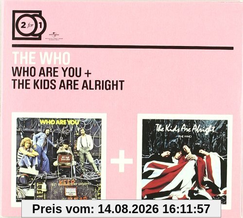 the Who 2 For 1, Who Are You / The Kids Are Alright (Digipack Ohne Booklet)