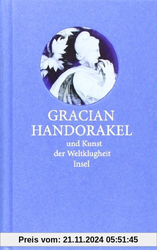 Handorakel und Kunst der Weltklugheit (insel taschenbuch)