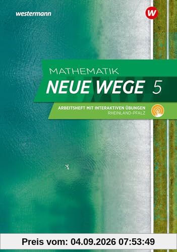 Mathematik Neue Wege SI - Ausgabe 2023 G9 für Niedersachsen: Arbeitsheft 5 mit interaktiven Übungen: Sekundarstufe 1 - Ausgabe 2023 (Mathematik Neue Wege SI: Ausgabe 2023 für Niedersachsen)