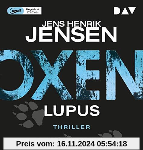 Oxen. Lupus: Ungekürzte Lesung mit Dietmar Wunder (2 mp3-CDs)