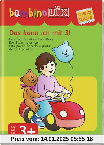 bambinoLÜK-System: bambinoLÜK: Das kann ich mit 3!: Einfachste Übungen für Kinder ab 3 Jahren