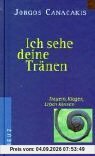 Ich sehe deine Tränen
