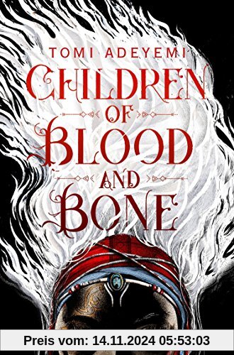 Children of Blood and Bone (Legacy of Orisha)