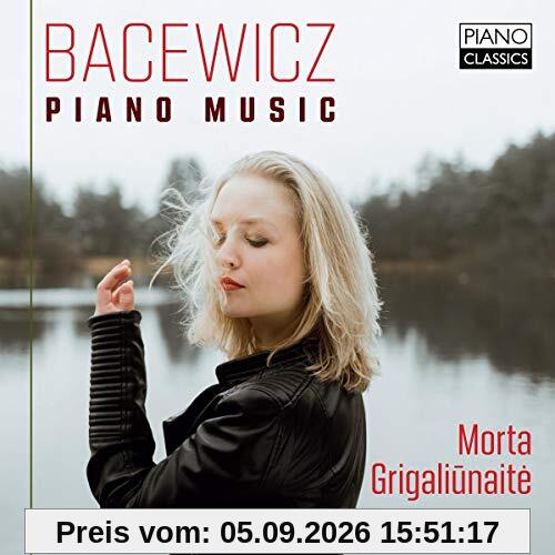 Bacewicz:Piano Music