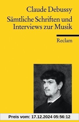 Sämtliche Schriften und Interviews zur Musik