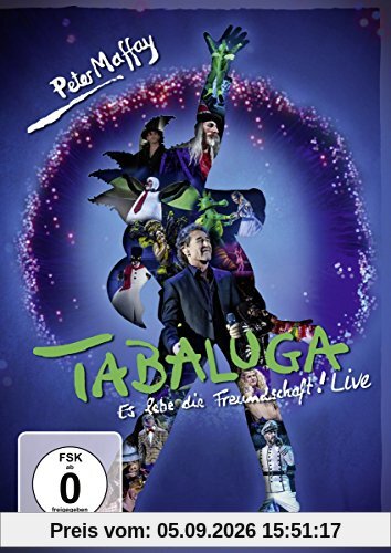 Peter Maffay - Tabaluga: Es Lebe Die Freundschaft! Live [2 DVDs]