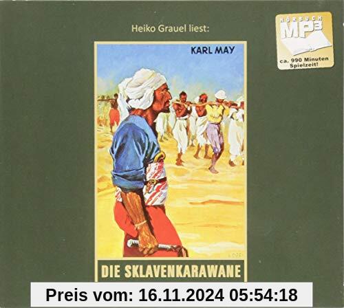 Die Sklavenkarawane: mp3-Hörbuch, Band 41 der Gesammelten Werke (Karl Mays Gesammelte Werke, Band 41)