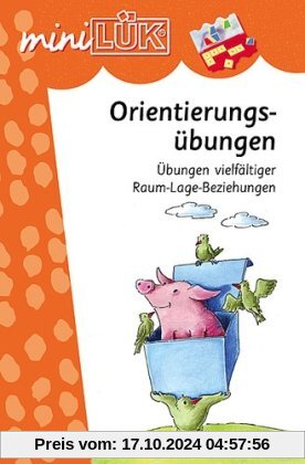 miniLÜK: links, rechts, oben, unten: Orientierung im Raum, Raum-Lage-Beziehungen