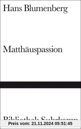 Matthäuspassion (Bibliothek Suhrkamp)