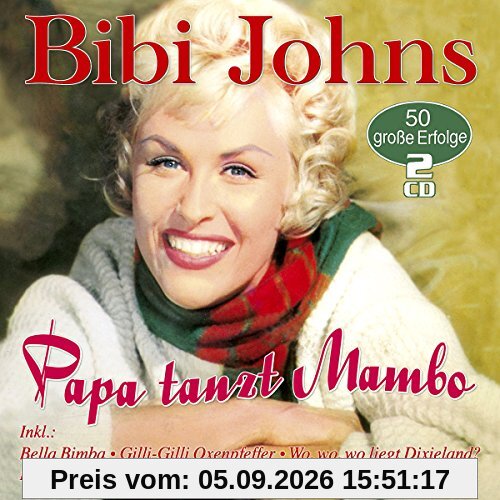Papa Tanzt Mambo - 50 Große Erfolge