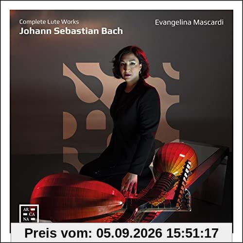 J.S. Bach: Die Werke für Laute