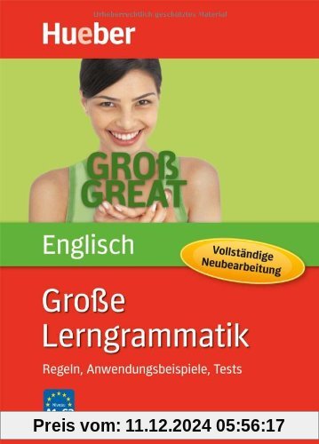 Große Lerngrammatik Englisch - Vollständige Neubearbeitung: Regeln, Anwendungsbeispiele, Tests