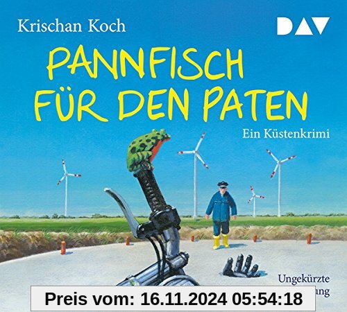 Pannfisch für den Paten. Ein Küstenkrimi: Ungekürzte Autorenlesung (5 CDs)