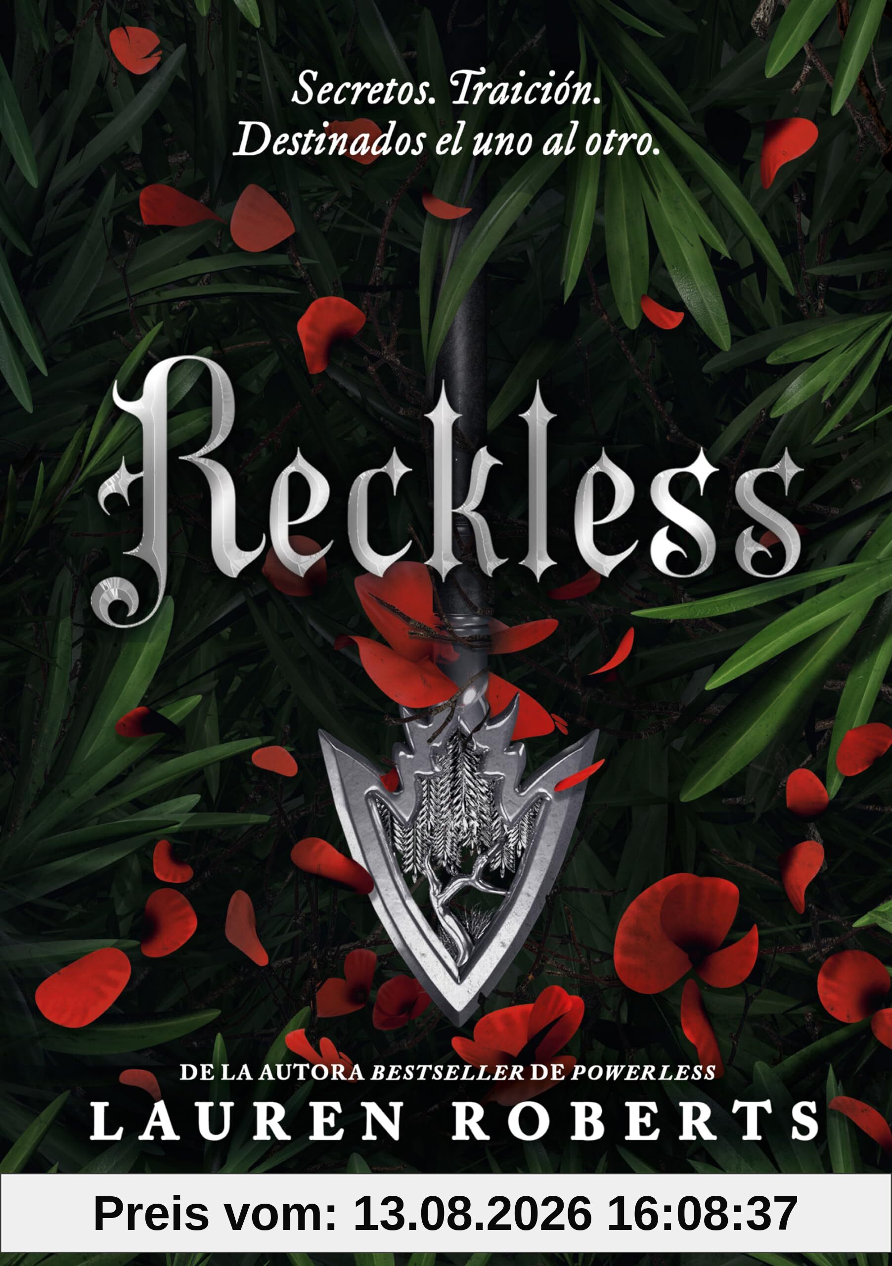 Reckless (Saga Powerless 2): Secretos. Traición. Destinados el uno al otro. ¡Un fenómeno de Booktok! (Sin límites, Band 2)
