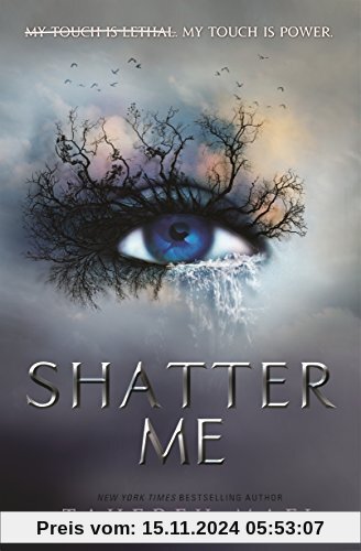 Shatter Me