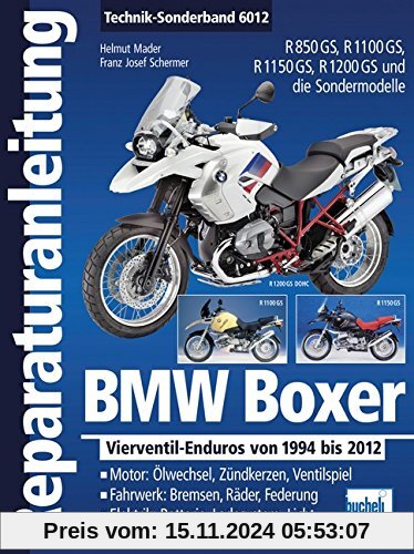 BMW Boxer  Vierventil-Enduros von 1994 bis 2012: R 850 GS / R 1100 GS / R 1150 GS / R 1200 GS (Reparaturanleitungen)