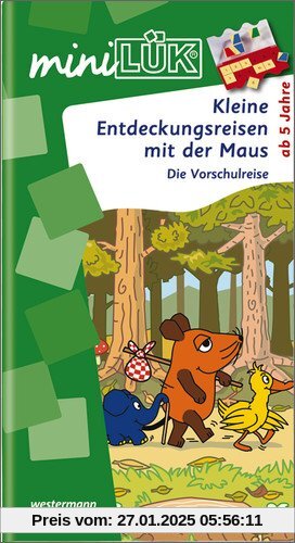 miniLÜK: Kleine Entdeckungsreise mit der Maus: Die Vorschulreise für Kinder ab 5 Jahren.: Die Vorschulreise mit der Maus