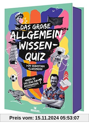 moses. Das große Allgemeinwissen-Quiz | Von Sebastian Klussmann | 300 unterhaltsame Fragen aus 10 Kategorien | Quiz ab 1