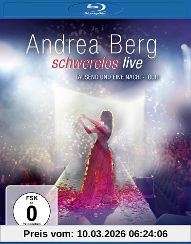 Andrea Berg - Schwerelos [Blu-ray]