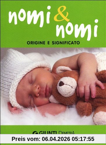 Nomi & nomi. Origine e significato