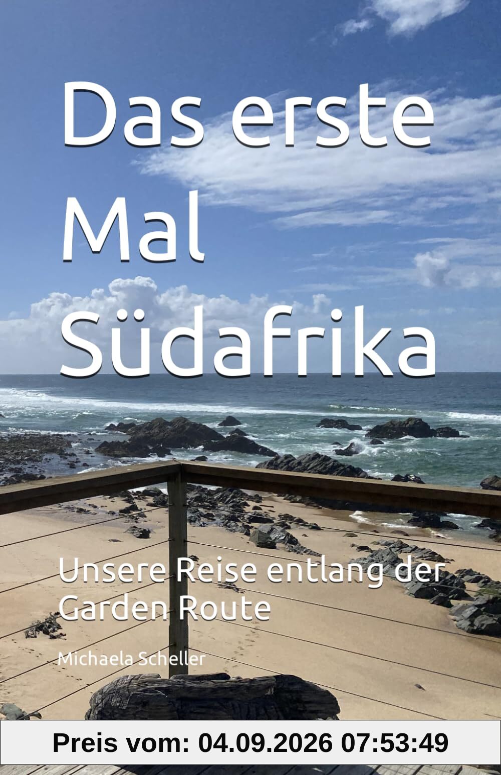 Das erste Mal Südafrika: Unsere Reise entlang der Garden Route