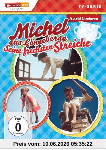Astrid Lindgren: Michel aus Lönneberga - Seine frechsten Streiche