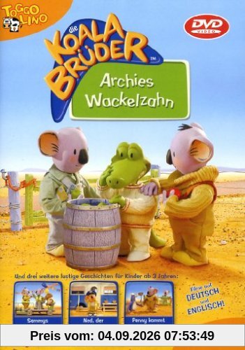 Die Koala BrÃ1/4der - Archies Wackelzahn