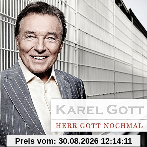 Karel Gott Herr Gott Nochmal