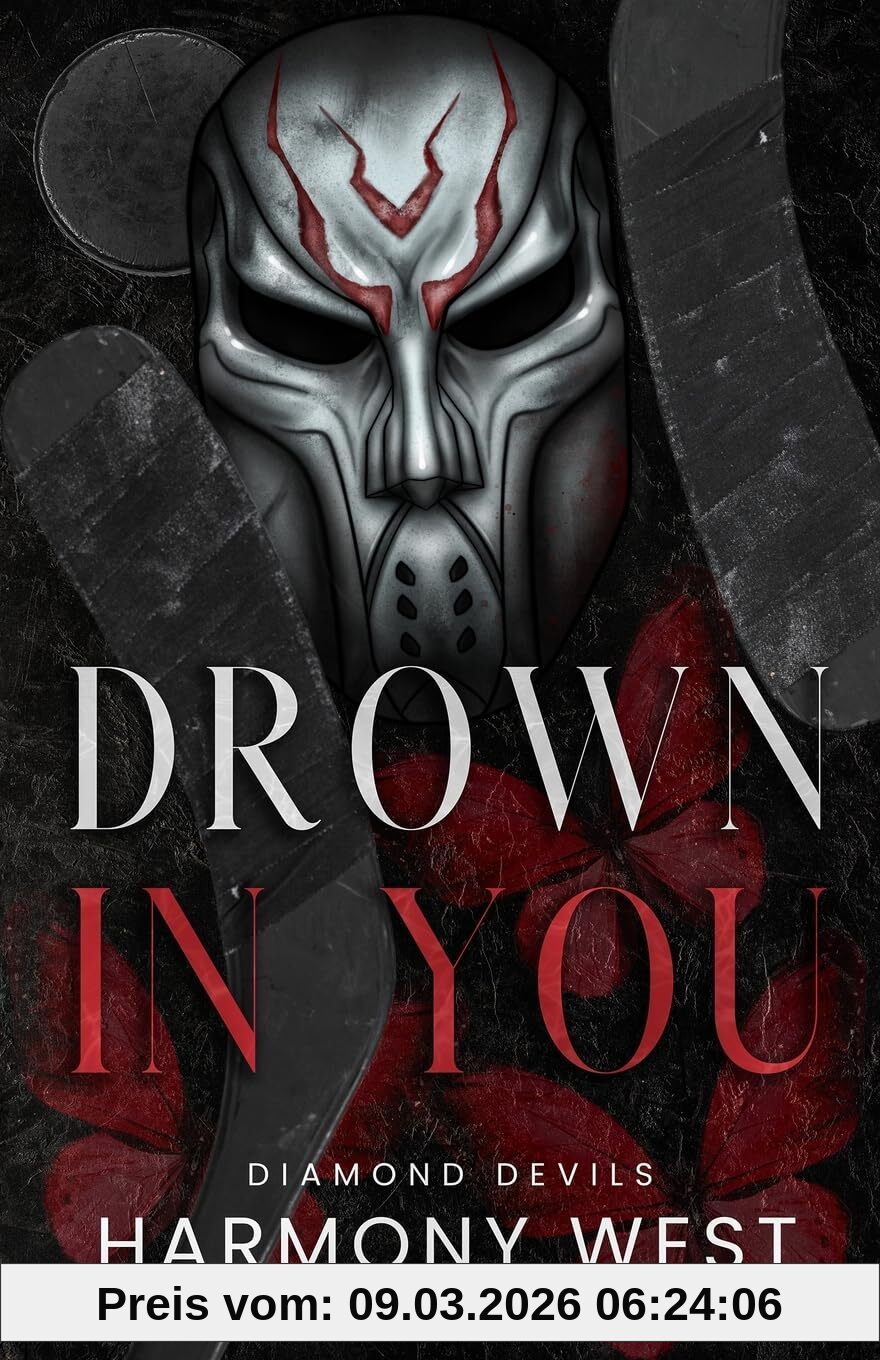 Harmony West Drown In You (Diamond Devils, Band 2)