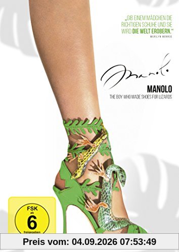 Manolo: The Boy Who Made Shoes for Lizards