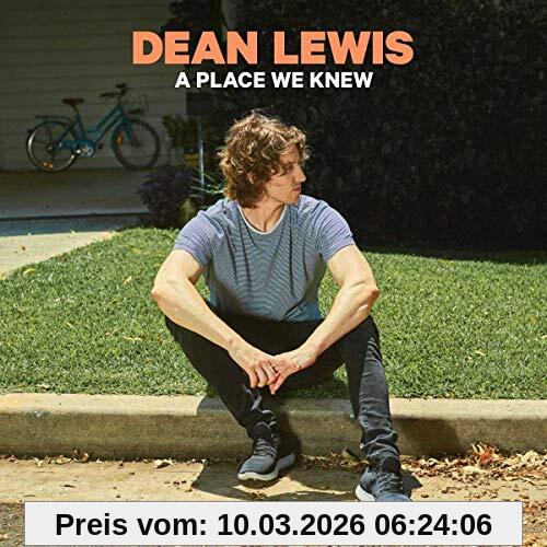 Dean Lewis A Place We Knew
