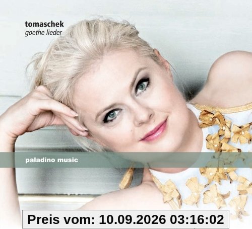 Tomaschek: 22 Goethe-Lieder