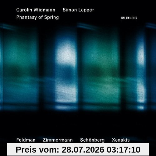Carolin Widmann Phantasy Of Spring