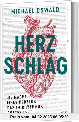 Herzschlag: Die Macht eines Herzens, das im Rhythmus Gottes lebt