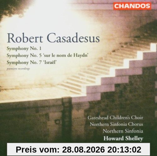 Robert Casadesus: Sinfonien Nr.1, 5, 7