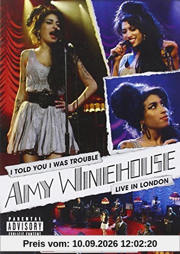 I TOLD YOU I WAS TROUBLE - LIVE IN LONDON