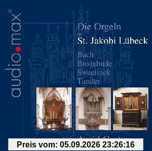 Die Orgeln in St.Jakobi Lübeck