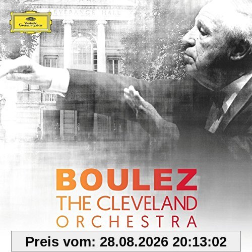 Boulez & das Cleveland Orchestra