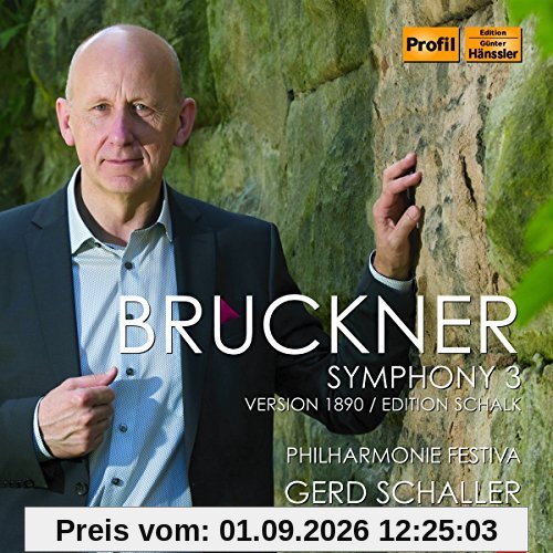 Bruckner: Sinfonie 3,Schalk-Late Version