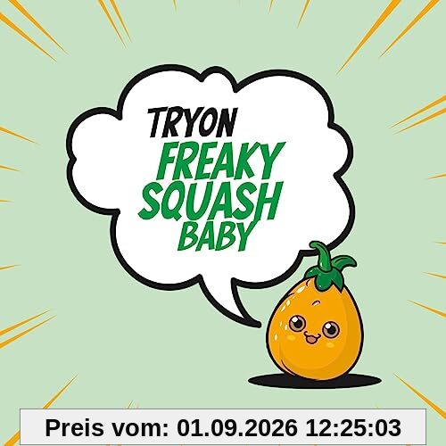 Freaky Squash Baby