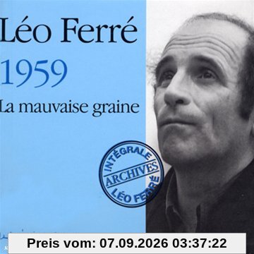 1959 la Mauvaise Graine