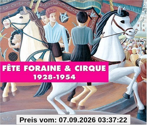 Fete Foraine et Cirque-Fairground et C